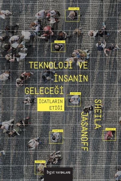 Teknoloji ve İnsanın Geleceği - İcatların Etiği