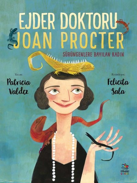 Ejder Doktoru Joan Procter - Sürüngenlere Bayılan Kadın