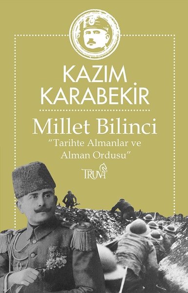 Millet Bilinci - Tarihte Almanlar ve  Alman Ordusu