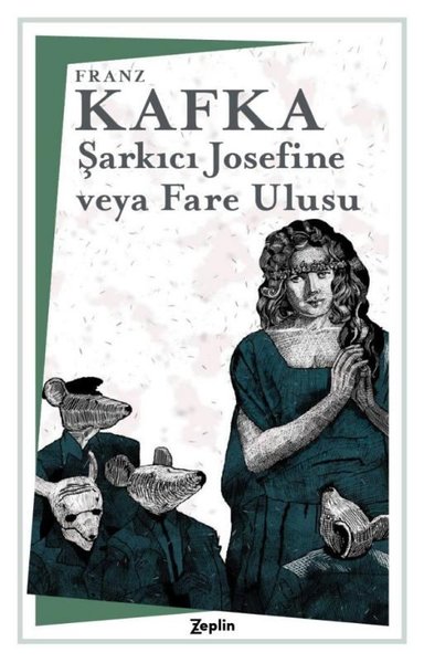 Şarkıcı Josefine veya Fare Ulusu