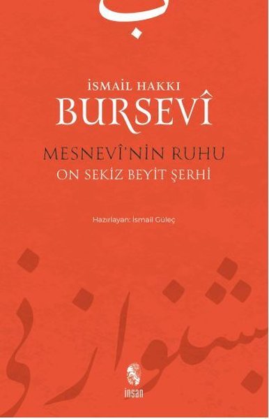 Mesnevi'nin Ruhu - On Sekiz Beyit Şerhi