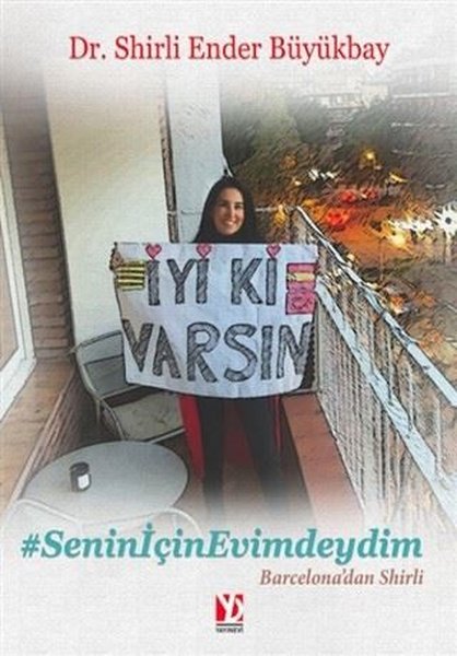 İyi Ki Varsın - Senin İçin Evimdeyim