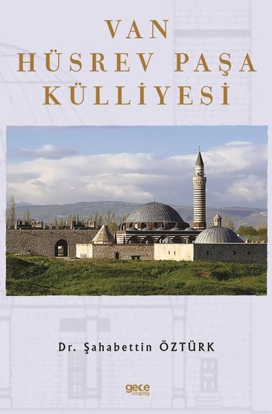 Van Hüsrev Paşa Külliyesi