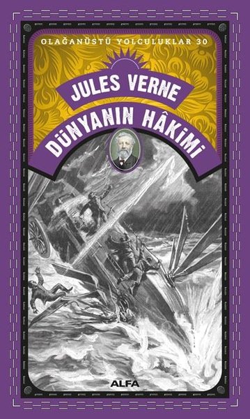 Dünyanın Hakimi - Olağanüstü Yolculuklar 30