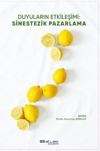 Duyuların Etkileşimi: Sinestezik Pazarlama