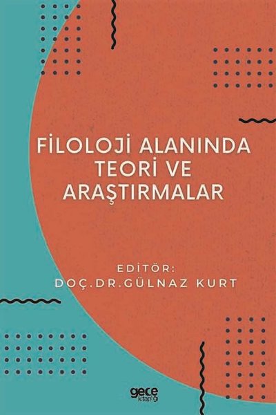 Filoloji Alanında Teori ve Araştırmalar