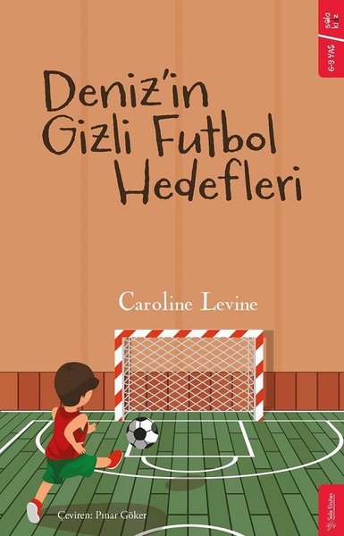 Denizin Gizli Futbol Hedefleri