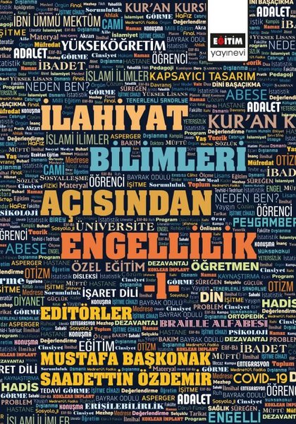 İlahiyat Bilimleri Açısından Engellilik - 1