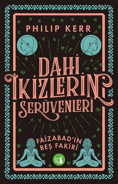 Dahi İkizlerin Serüvenleri - Faizabad'ın Beş Fakiri