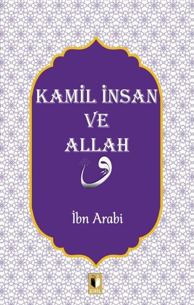 Kamil İnsan ve Allah