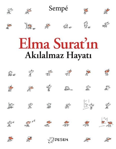 Elma Suratın Akılalmaz Hayatı