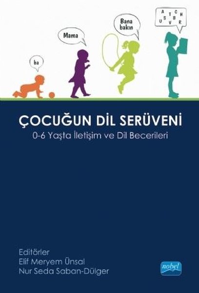 Çocuğun Dil Serüveni 0-6 Yaşta İletişim ve Dil ...