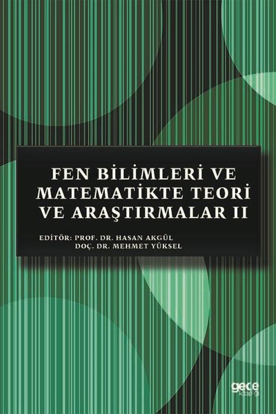 Fen Bilimleri ve Matematikte Teori ve Araştırmalar 2