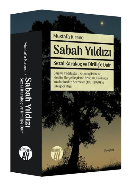 Sabah Yıldızı - Sezai Karakoç ve Diriliş'e Dair