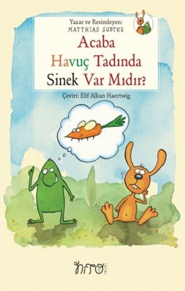 Acaba Havuç Tadında Sinek var mıdır?