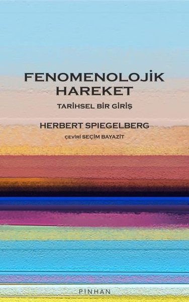 Fenomenolojik Hareket - Tarihsel Bir Giriş