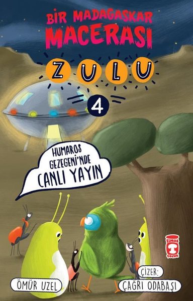 Humaros Gezegeninde Canlı Yayın - Zulu ve Bir Madagaskar Macerası 4