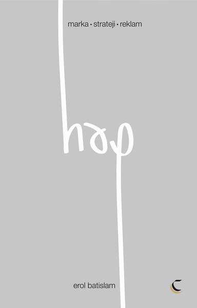 Hap: Marka - Strateji - Reklam