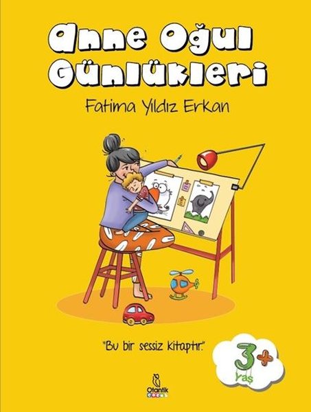Anne Oğul Günlükleri - Sessiz Kitap
