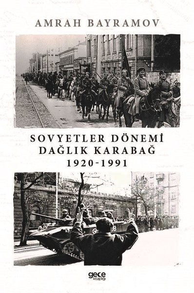 Sovyetler Dönemi Dağlık Karabağ 1920 - 1991