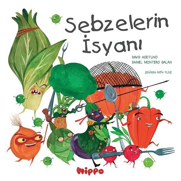 Sebzelerin İsyanı