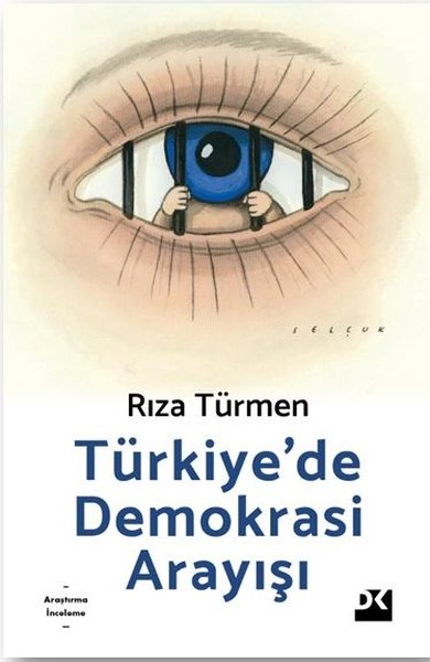 Türkiye'de Demokrasi Arayışı