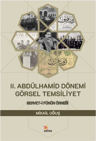 2. Abdülhamid Dönemi Görsel Temsiliyet: Servet-...