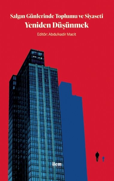 Salgın Günlerinde Toplumu ve Siyaseti Yeniden D...