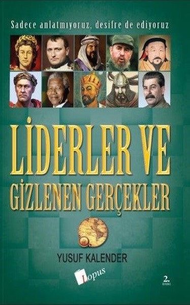 Liderler ve Gizlenen Gerçekler