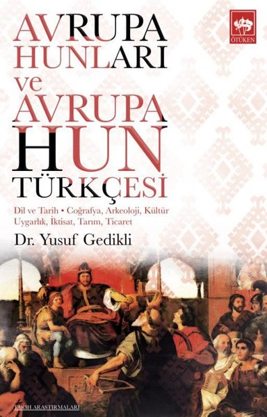 Avrupa Hunları ve Avrupa Hun Türkçesi