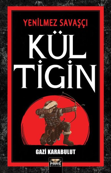 Kul Tigin Yenilmez Savasci D R Kultur Sanat Ve Eglence Dunyasi