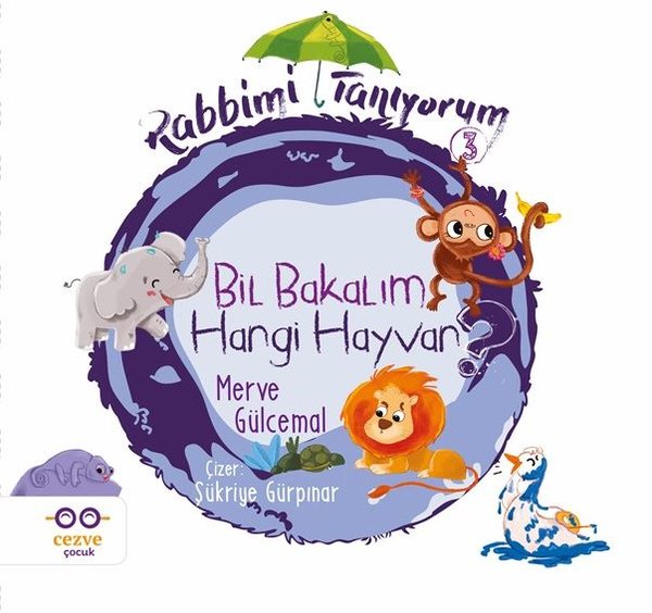 Bil Bakalım Hangi Hayvan - Rabbimi Tanıyorum 3