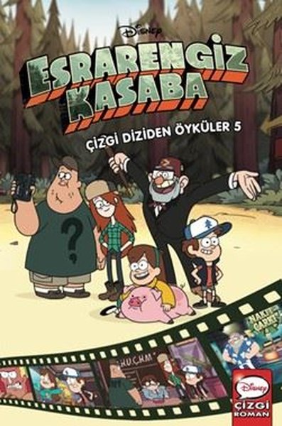 Disney Esrarengiz Kasaba - Çizgi Diziden Öyküle...