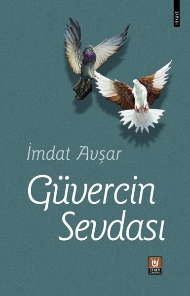 Güvercin Sevdası