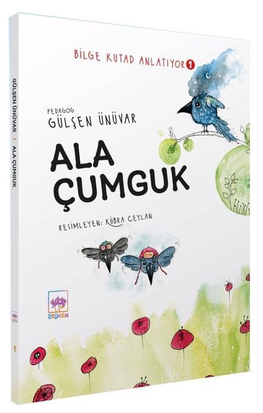 Ala Çumguk - Bilge Kutad Anlatıyor 1