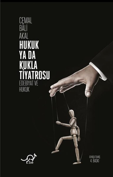 Hukuk ya da Kukla Tiyatrosu - Edebiyat ve Hukuk