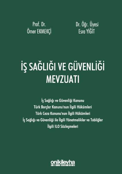 İş Sağlığı ve Güvenliği Mevzuatı