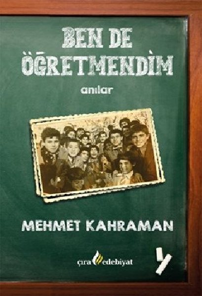 Ben de Öğretmendim - Anılar