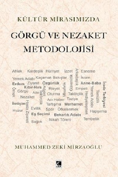 Kültür Mirasımızda Görgü ve Nezaket Metodolojisi