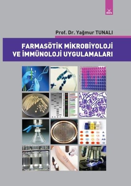 Farmasötik Mikrobiyoloji ve İmmünoloji Uygulamaları