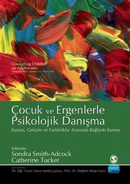 Çocuk ve Ergenlerle Psikolojik Danışma