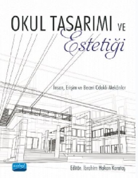 Okul Tasarımı ve Estetiği