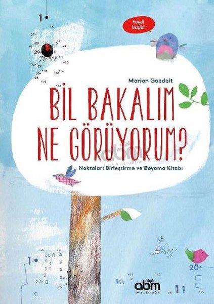 Bil Bakalım Ne Görüyorum? Noktaları Birleştirme ve Boyama Kitabı