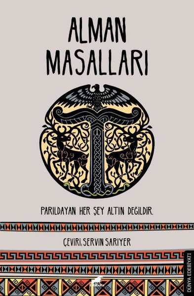 Alman Masalları - Parıldayan Her Şey Altın Değildir