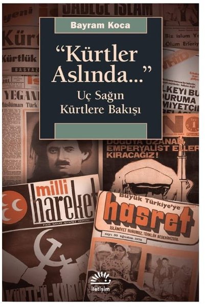 Kürtler Aslında Uç Sağın Kürtlere Bakışı