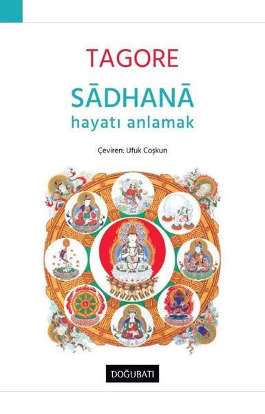 Sadhana - Hayatı Anlamak