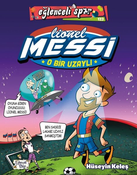 O Bir Uzaylı: Lionel Messi - Eğlenceli Spor