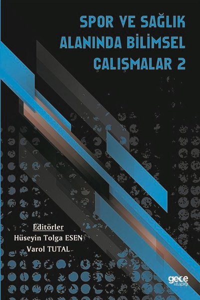 Spor ve Sağlık Alanında Bilimsel Çalışmalar - 2