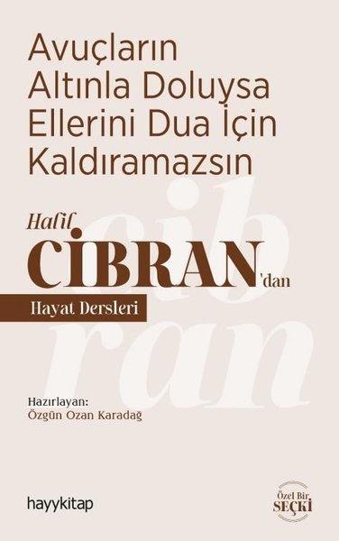 Avuçların Altınla Doluysa Ellerini Dua İçin Kal...