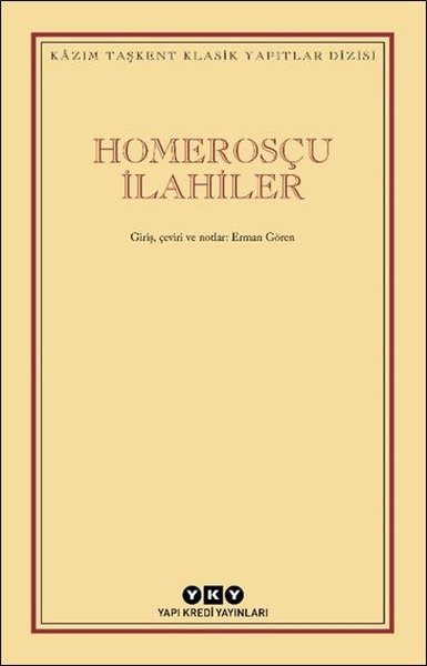Homerosçu İlahiler - Kazım Taşkent Klasik Yapıt...
